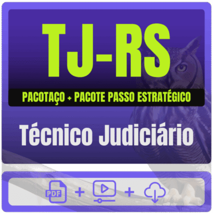 TJ-RS (Técnico Judiciário) Pacotaço – 2025